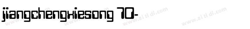 jiangchengxiesong 70字体转换